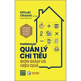 Sách Phương Pháp Quản Lý Chi Tiêu Đơn Giản Và Hiệu Quả - Phương Ly