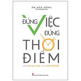 Sách Đúng Việc Đúng Thời Điểm - Minh Minh