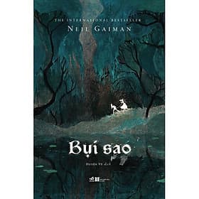 Bụi sao (Neil Gaiman) (TB 2022) - Nhã Nam Official - Nhã Nam