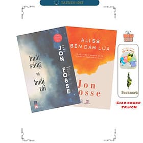 Combo Buổi Sáng và Buổi Tối + Aliss bên đám lửa - Jon Fosse - 