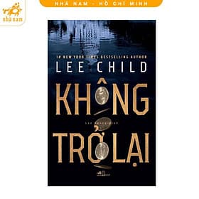 Không trở lại (Nhã Nam HCM) - Nhã Nam