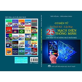 Cơ điện tử - Tự thiết kế lắp ráp 25 mạch điện thông minh. (chuyên về tự động hoá ngôi nhà) - Mạch Nha