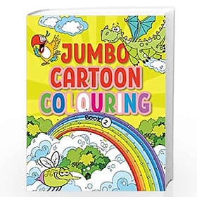 Jumbo Cartoon Colouring Book 2 - Mega Cartoon Colouring Book for 4 to 6 Years Old Kids (Paperback, Team Pegasus) - 
