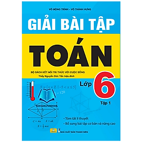 Giải Bài Tập Toán 6 - Tập 1 (Kết Nối Tri Thức Với Cuộc Sống) - Tri Thức