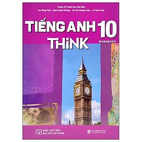 Tiếng Anh 10 Think - Workbook - An