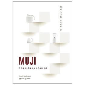 Sách Muji – Đơn Giản Là Hoàn Mỹ - Nha Nha