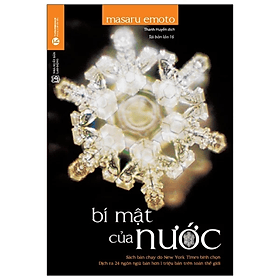 Bí Mật Của Nước - Masura Emoto - NXB Lao động - 