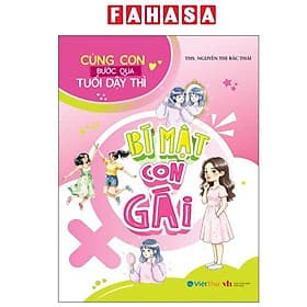 Cùng Con Bước Qua Tuổi Dậy Thì - Bí Mật Con Gái - Gã