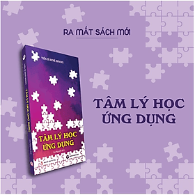 Tâm lý học ứng dụng - Phương Ly