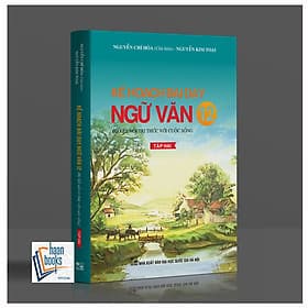 Kế hoạch bài dạy ngữ văn 12 Tập 2 - Bộ kết nối tri thức với cuộc sống - Tri Thức