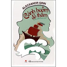 Sách Cánh Buồm Đỏ Thắm - Alếchxanđrơ Grin