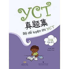 Bộ Đề Luyện Thi YCT - Cấp Độ 2 - Nhân Trí Việt