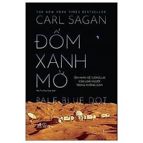 Đốm Xanh Mờ - Tầm Nhìn Về Tương Lai Của Loài Người Trong Không Gian - Nhã Nam