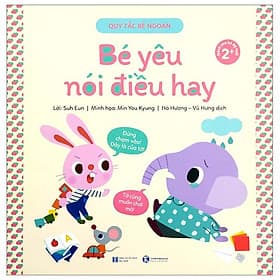 Quy Tắc Bé Ngoan - Bé Yêu Nói Điều Hay - Quý Somsen