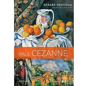 Sách Paul Cézanne: Con Người Sơ Khai Của Nghệ Thuật Mới - 