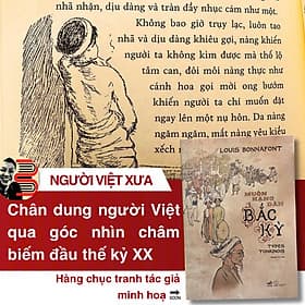 (Bìa cứng) MUÔN HẠNG DÂN BẮC KỲ – Louis Bonnafont - Thanh Thư dịch - Nhã Nam - Đàn Thanh