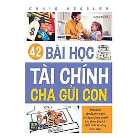 42 Bài Học Tài Chính Cha Gửi Con - Chinh Ba