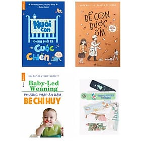 Combo nuôi con không phải là cuộc chiến + để con được ốm + phương pháp ăn dặm bé chỉ huy (bản đặc biệt tặng kèm bookmark AHA) - Hú