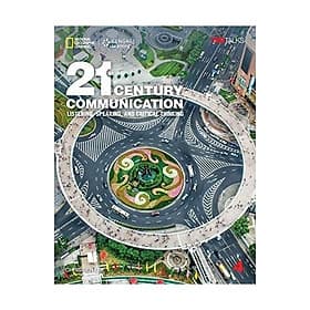21st Century Communication 4: Listening, Speaking and Critical Thinking - 