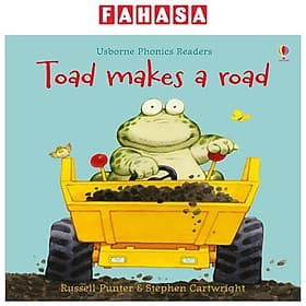 Sách ngoại văn: Toad Makes A Road - Usborn