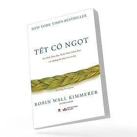 Tết Cỏ Ngọt - Tri Thức Bản Địa, Kiến Thức Khoa Học và Những Lời Dạy Từ Cỏ Cây
