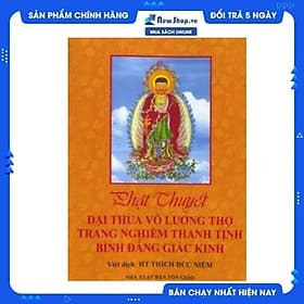 Phật Thuyết Đại Thừa Vô Lượng Thọ Trang Nghiêm Thanh Tịnh Bình Đẳng Giác Kinh (Bìa Mềm) - Nghiêm Hương