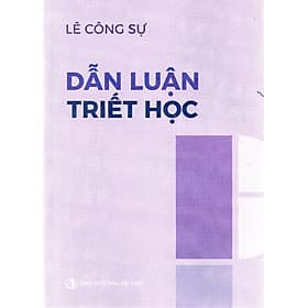 Lê Công Sự - Dẫn luận triết học