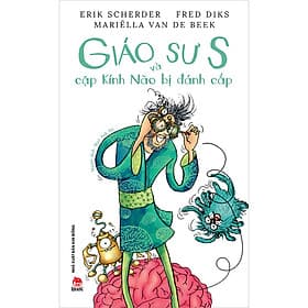 Sách Giáo Sư S Và Cặp Kính Não Bị Đánh Cắp - Kim Dân