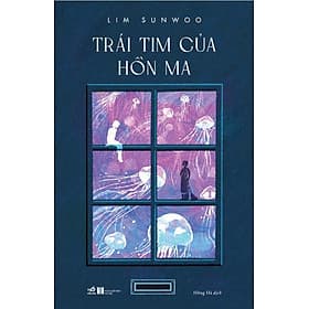 Sách Trái Tim Của Hồn Ma - Nhã Nam