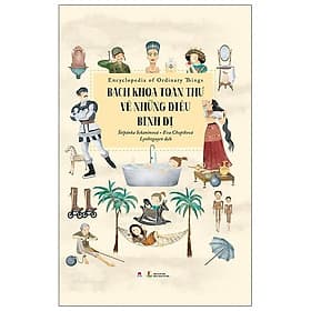 Sách Bách Khoa Toàn Thư Về Những Điều Bình Dị - Hú