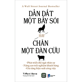 Sách Dẫn Dắt Một Bầy Sói Hay Chăn Một Đàn Cừu