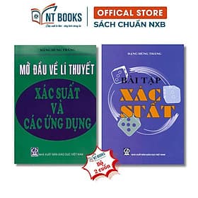 Mở Đầu Về Lí Thuyết Xác Suất Và Các ứng Dụng + Bài Tập Xác Suất - NXB Giáo Dục - HV - Thu