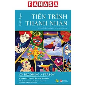 Tiến Trình Thành Nhân (Tái Bản 2024) - Carl R. Rogers