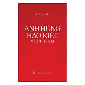 Anh Hùng Hào Kiệt Việt Nam - Hú