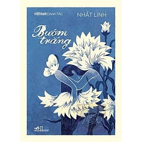 BƯỚM TRẮNG - VIỆT NAM DANH TÁC - Nhã Nam