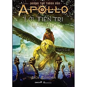 Sách Lời Tiên Tri Hắc Ám (Phần 2 Series Những Thử Thách Của Apollo) - Trí
