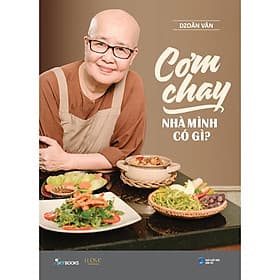 Cơm Chay Nhà Mình Có Gì? - Bản Quyền - Minh Minh