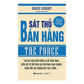 Sát Thủ Bán Hàng - (Một Trong Số 10 Cuốn Sách Quản Trị Kinh Doanh Hay Nhất Năm / Tặng Kèm Postcard Greenlife) - Do