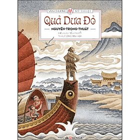 Sách Quả Dưa Đỏ (Bìa Cứng) - Văn