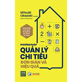 Phương Pháp Quản Lý Chi Tiêu Đơn Giản Và Hiệu Quả - Phương Ly