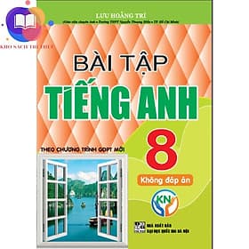 Bài tập tiếng anh 8 - Kết nối tri thức - Tri Thức