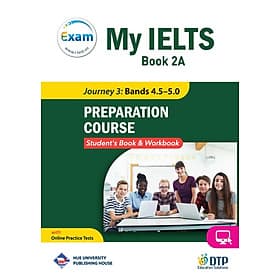 My IELTS Book 2A PREPARATION COURSE Student's & Workbook - PREP