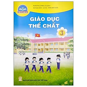 Sách Giáo Khoa Giáo Dục Thể Chất 3 (Chân Trời Sáng Tạo) (Chuẩn) - Chà
