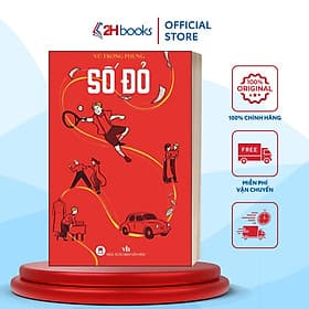 Số Đỏ (Vũ Trọng Phụng tái bản 2024) - 2HBooks - Vũ