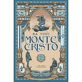 Sách Bá tước Monte-Cristo Tập 2 - Nha Nha