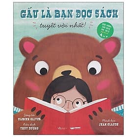 Gấu Là Bạn Đọc Sách Tuyệt Với Nhất (Nuôi Dưỡng Thói Quen Đọc Sách Dành Cho Trẻ 4 Tuổi Trở Lên) - Crabit Kidbooks