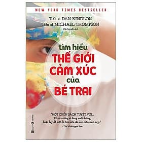 Sách Tìm Hiểu Thế Giới Cảm Xúc Của Bé Trai - Tim O’Shei