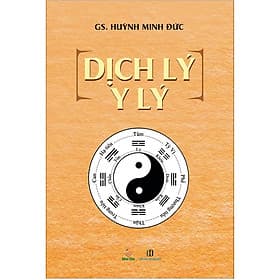 Dịch lý Y lý - Công ty TNHH Văn Hóa Khai Tâm