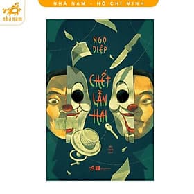 Chết lần hai (Nhã Nam HCM) - Nhã Nam