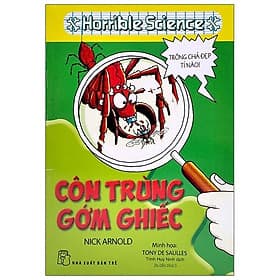Sách Côn Trùng Gớm Ghiếc (Tái Bản) - Nick Arnold